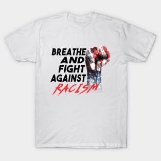 Raised American Fist Black Lives Matter Fight Against Racism T-Shirt